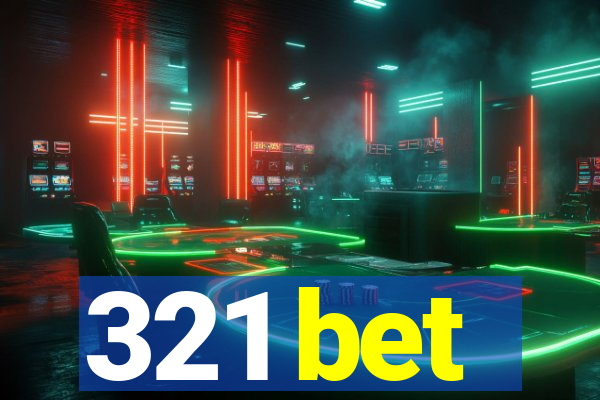 321 bet